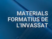 Materials formatius de l'INVASSAT
