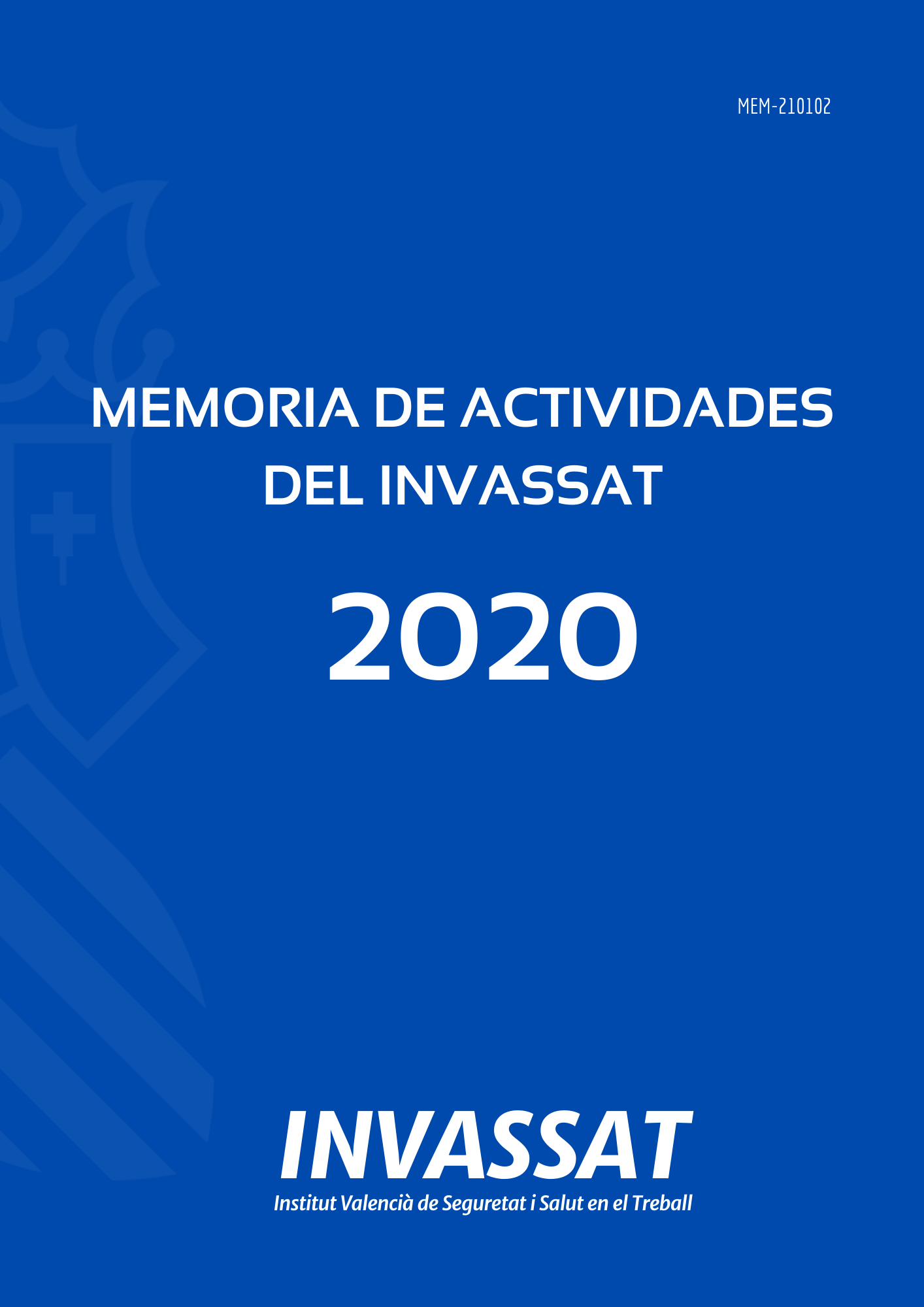 Memoria de actividades del INVASSAT correspondiente al ejercicio 2020.