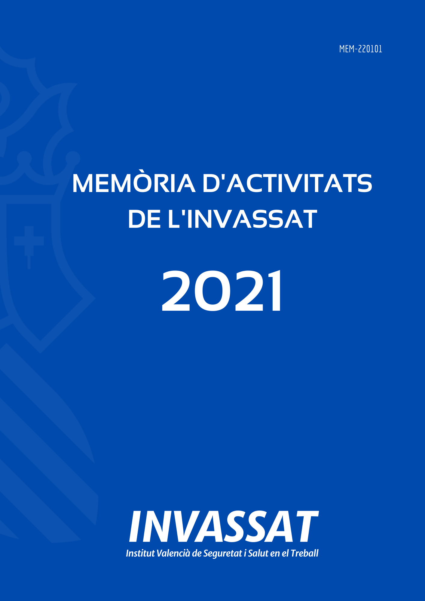 Memòria d'activitats de l'INVASSAT 2021