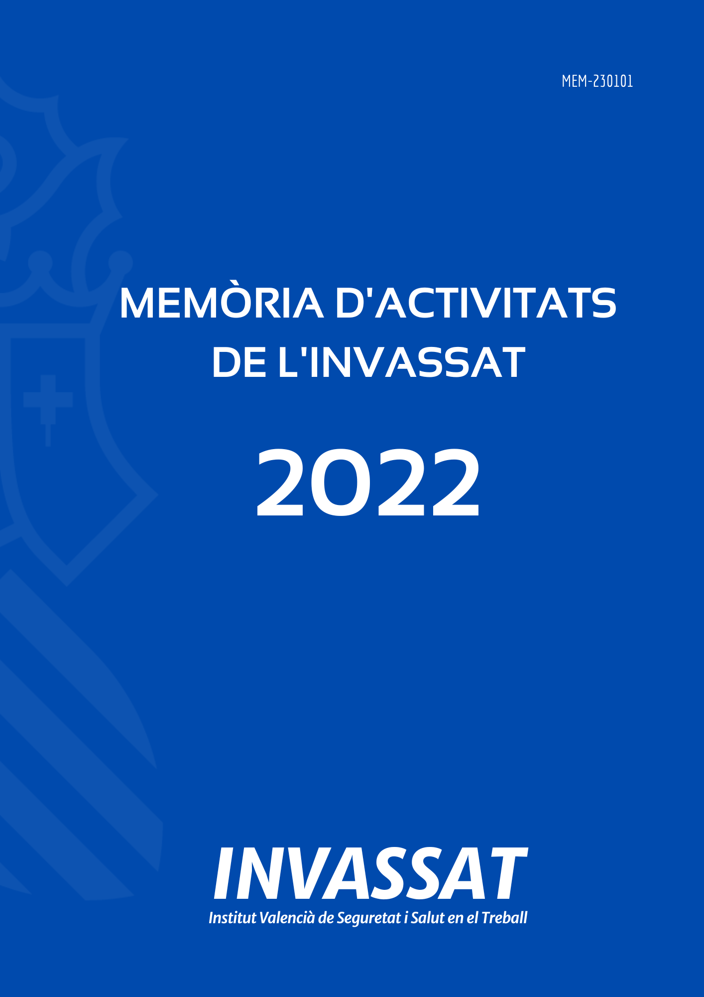 Memòria d'activitats de l'INVASSAT 2022